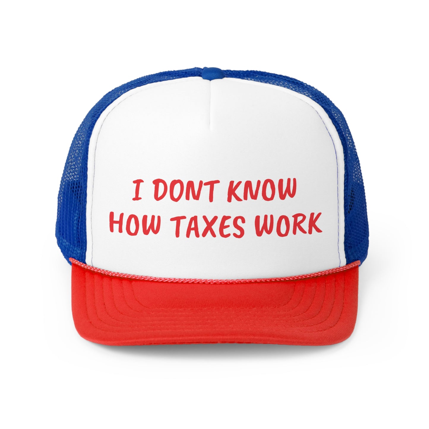 I don't know how taxes work - Hat
