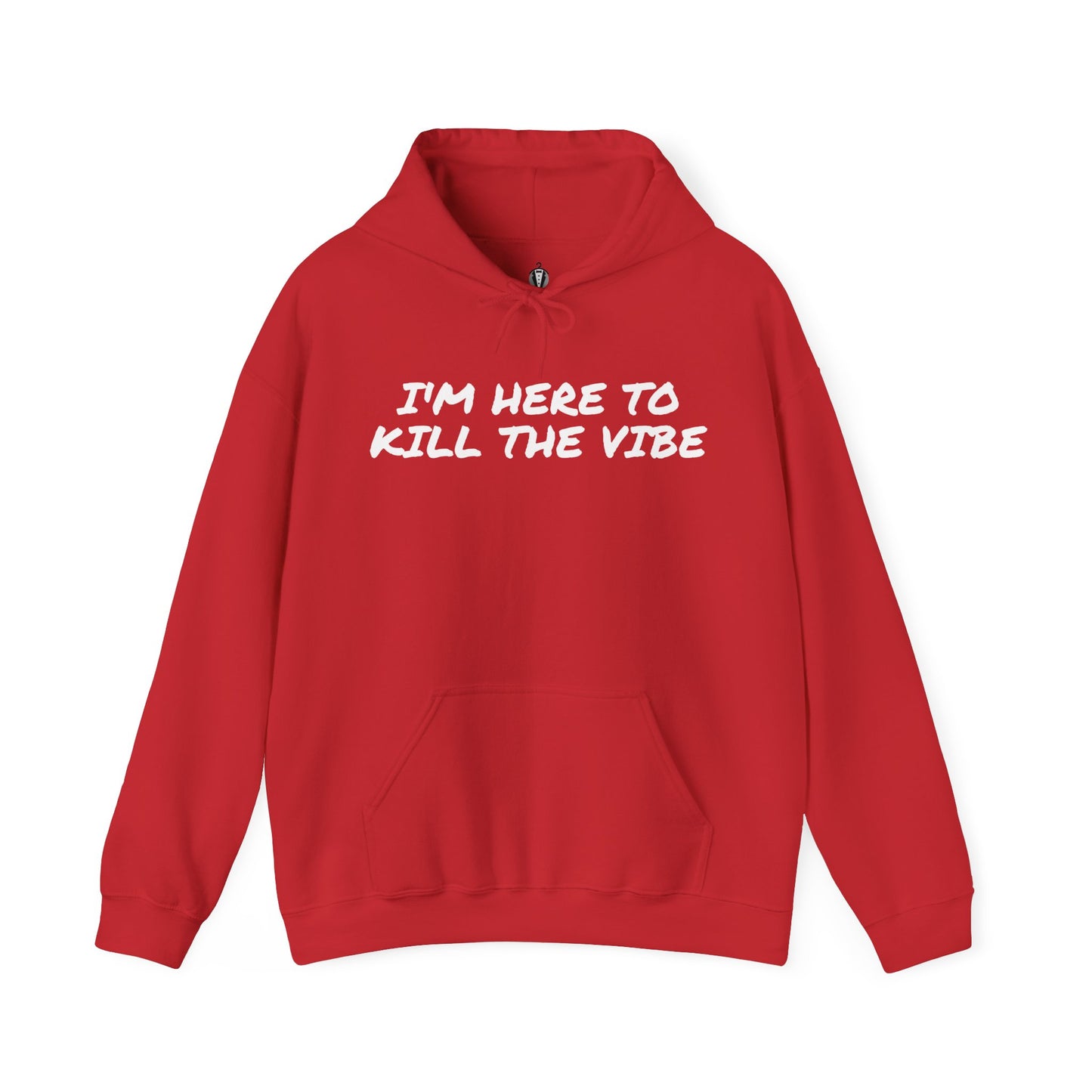 "I'm here to kill the vibe" - Hoodie