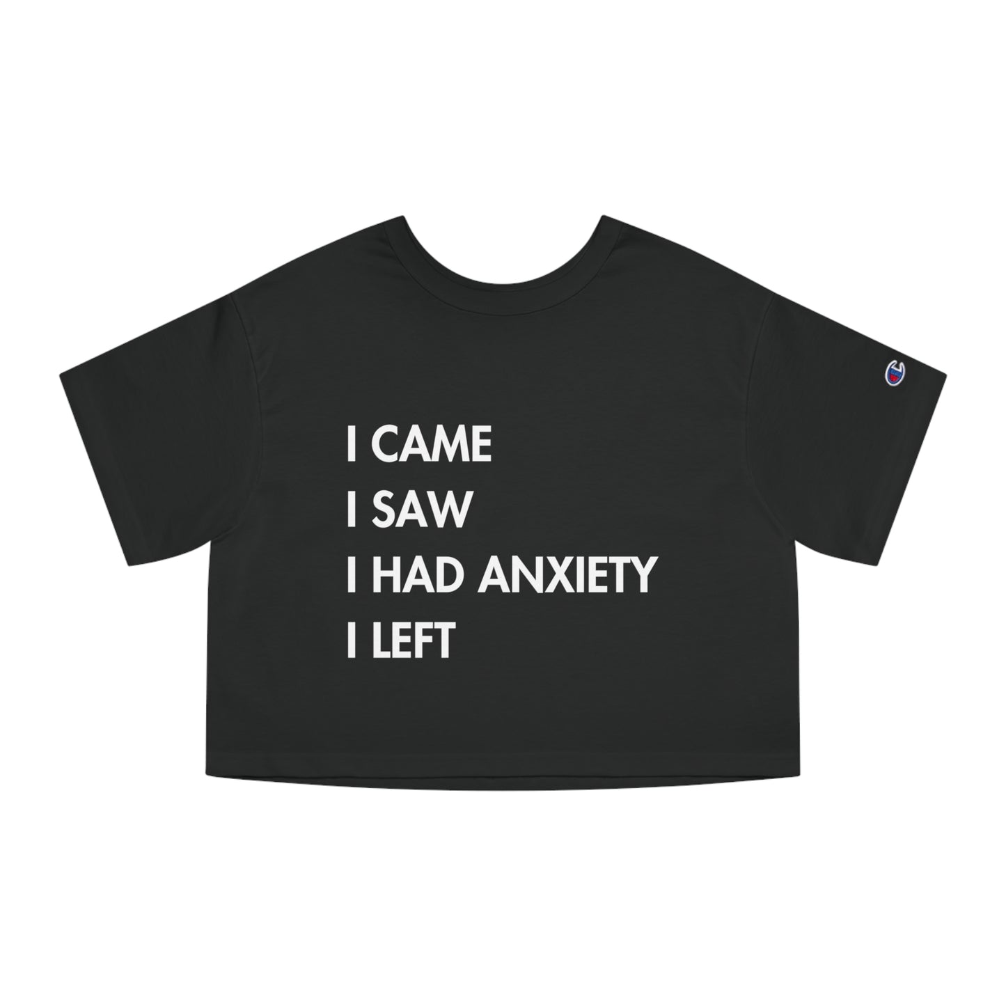 "I came, I saw" - Champion crop top