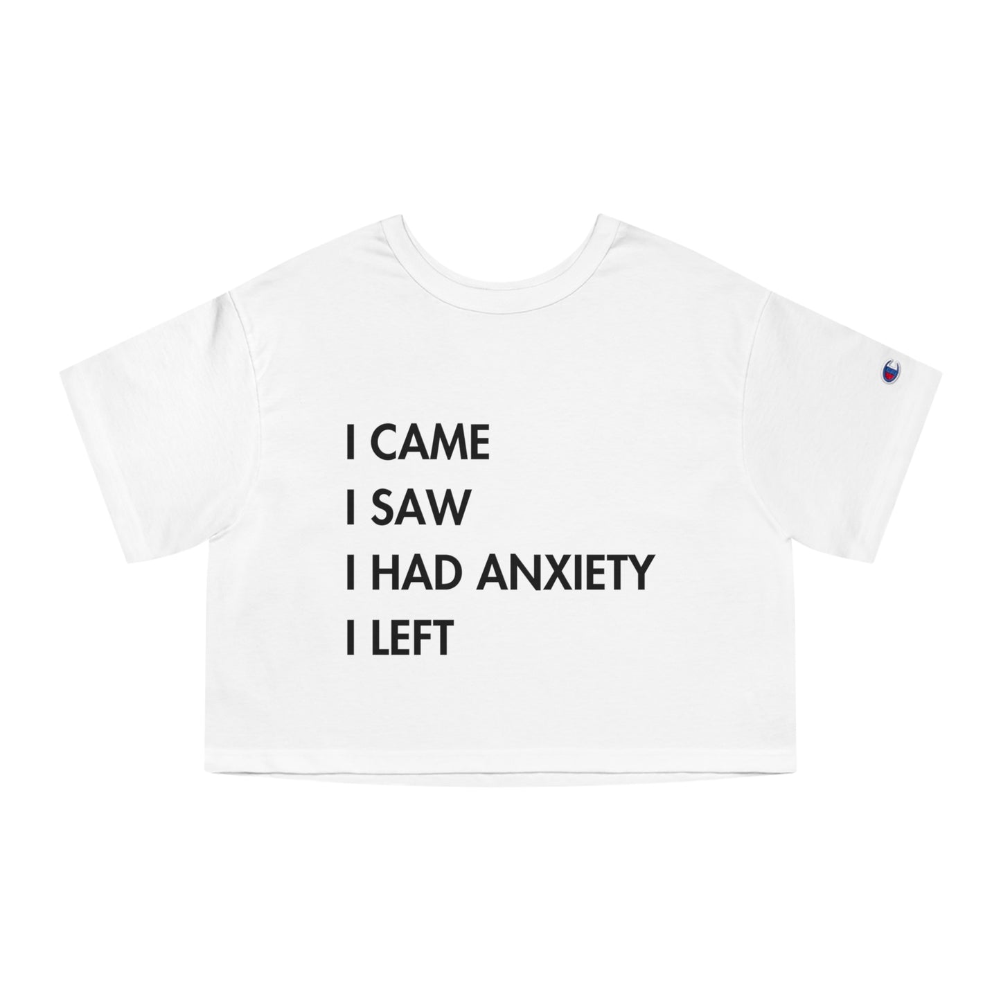 "I came, I saw" - Champion crop top