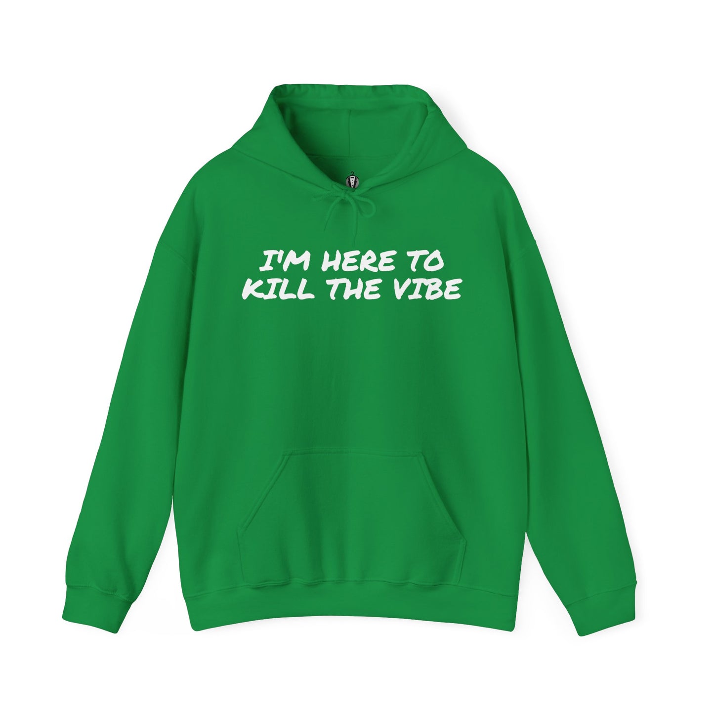 "I'm here to kill the vibe" - Hoodie