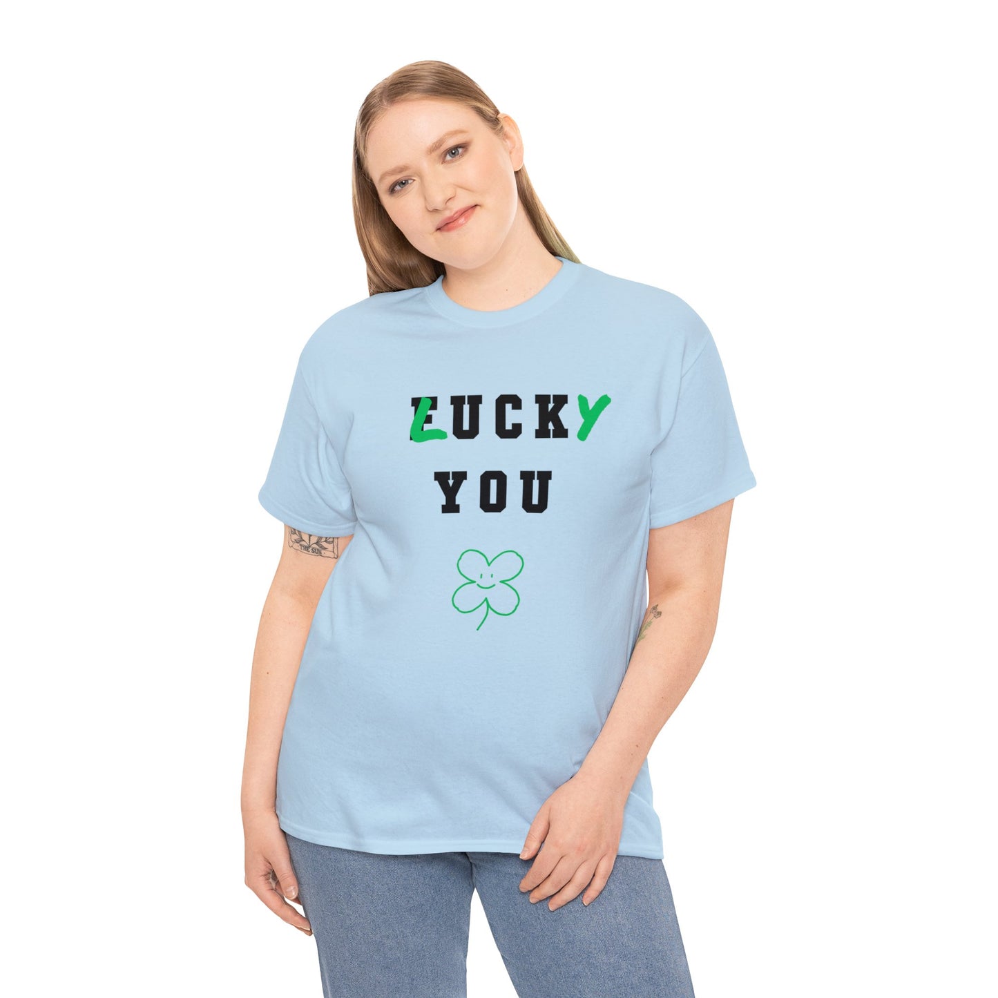 "lucky you" - Tee