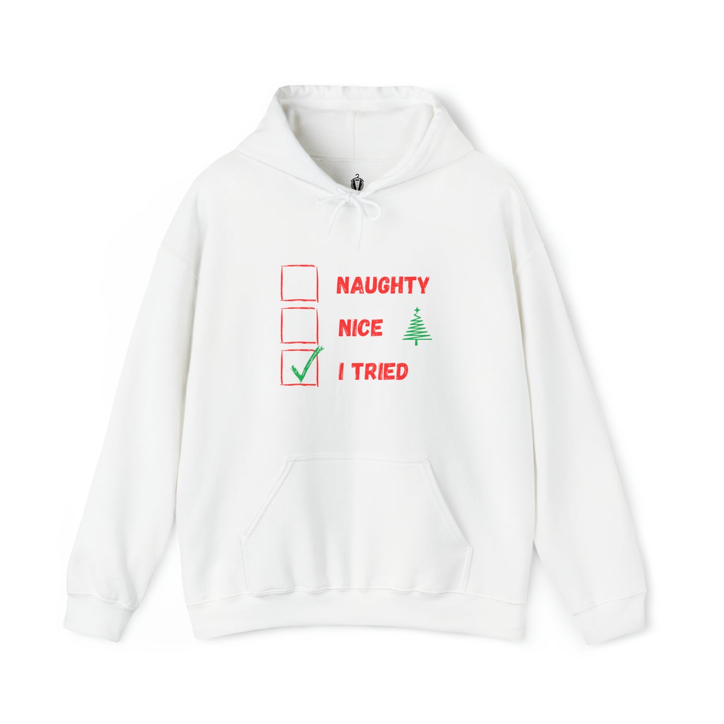 "I tried" - hoodie