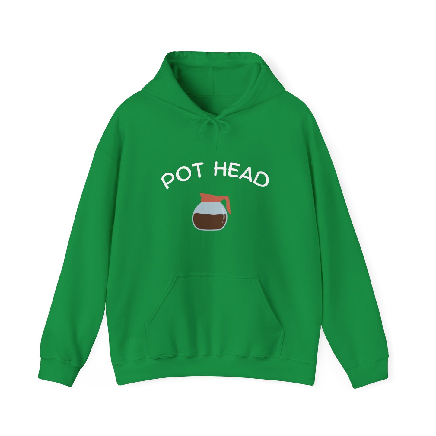 "Pot Head" - Hoodie
